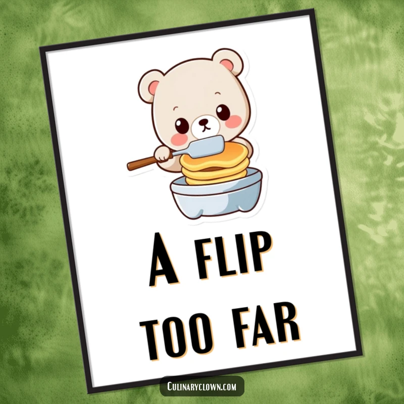 Funny kawaii bear character in an amusing pancake flip pose, available as a downloadable digital art print.