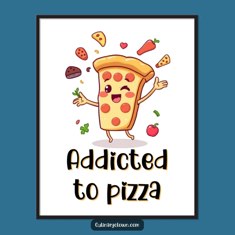 Funny Pizza Juggler Poster: Delicious Art, a Wonderful Funny Gift!