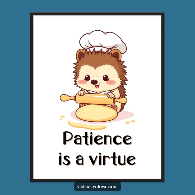 Funny Kawaii Hedgehog Chef Poster: Whimsical Rolling Pin Art, Charming Funny Gift for Kitchens