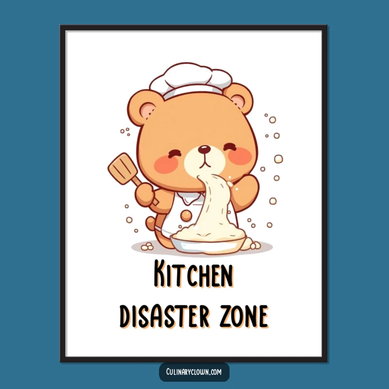 Funny Kawaii Bear Chef Flour Poster: Kitchen Humor Wall Art