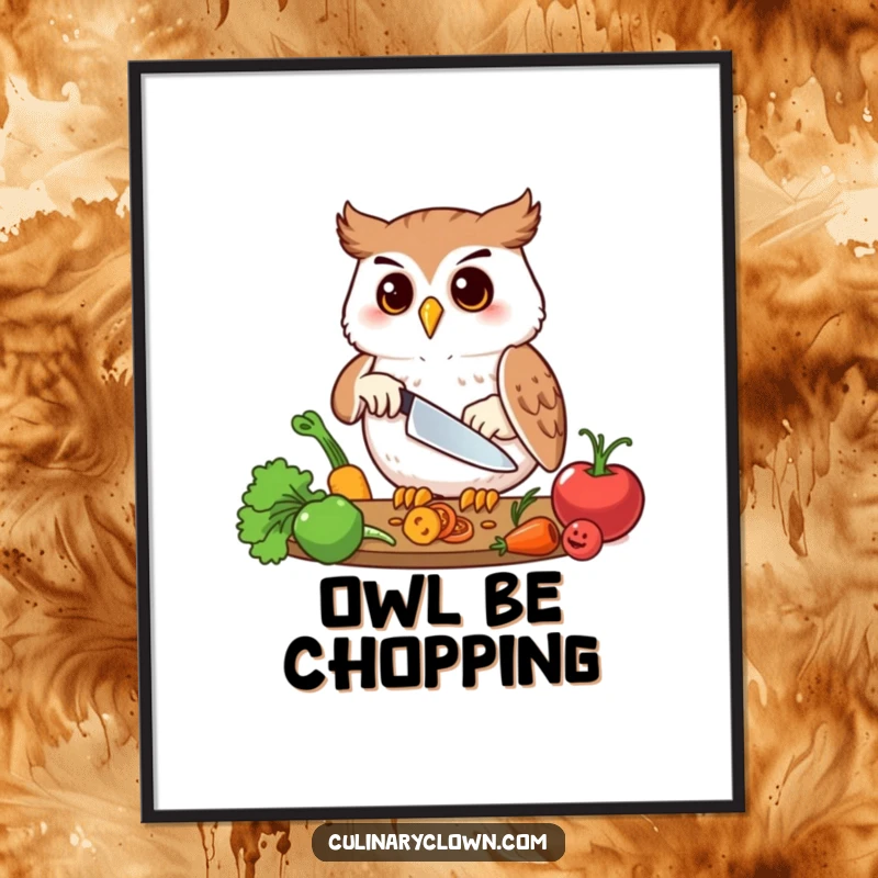 Funny poster showing a happy owl character precisely chopping vegetables with focused intensity, bringing kitchen charm.