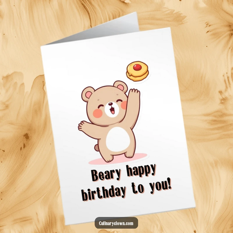 Funny Free Printable Birthday Card: Cute bear enthusiastically flipping a pancake high in the air, perfect for a laugh.