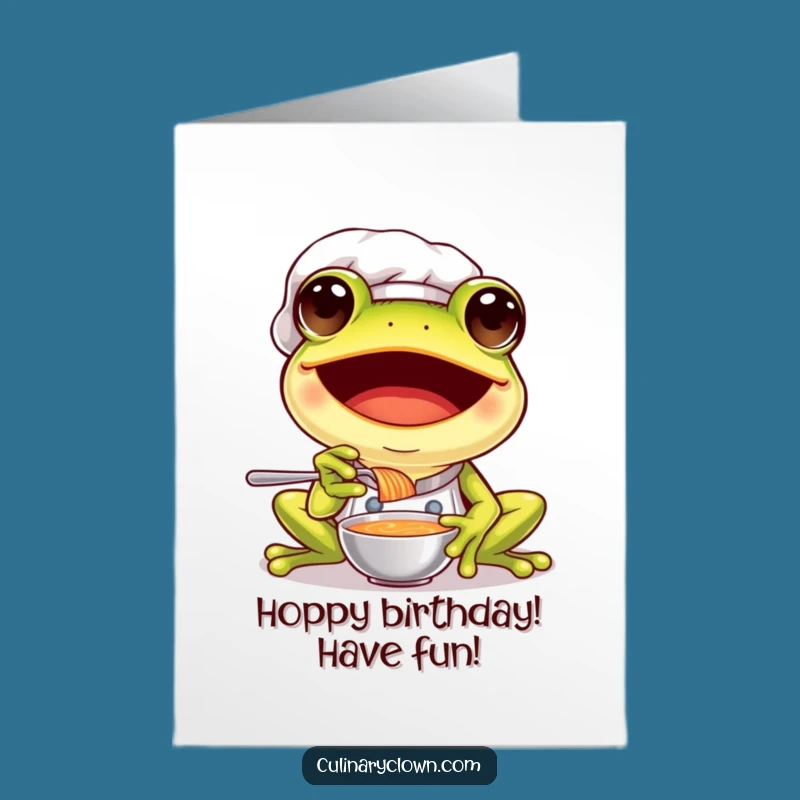 Free Printable Birthday Card: Joyful Frog Chef Tasting Soup, Funny Download