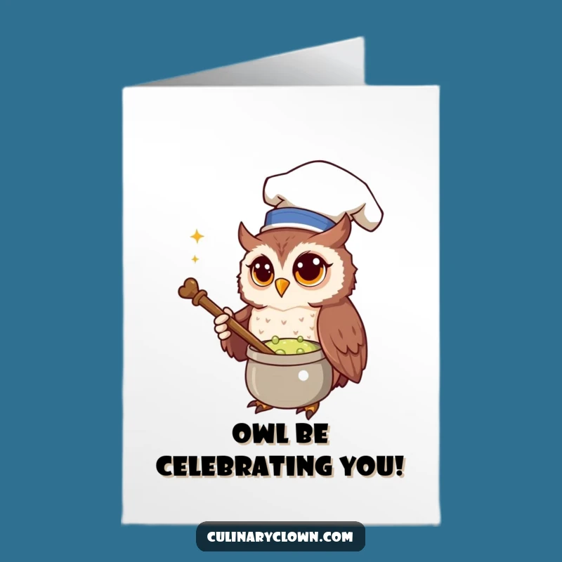 Free Printable Birthday Card: Owl Chef Brews Fun Potion Downloadable