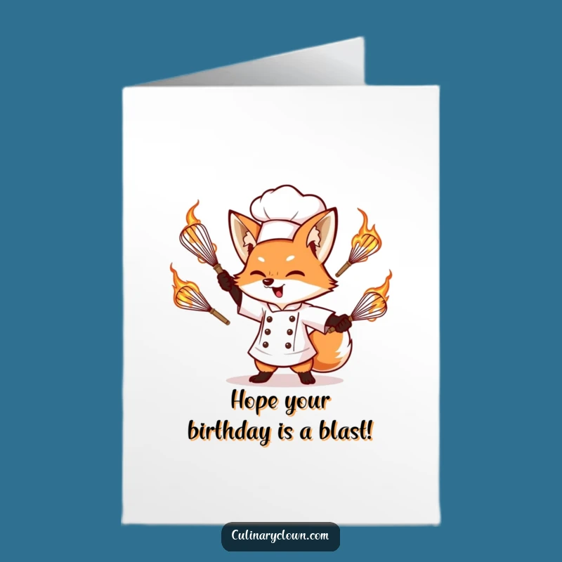 Free Printable Funny Fox Chef Birthday Card: Juggling Flames, High-Energy Downloadable Gift