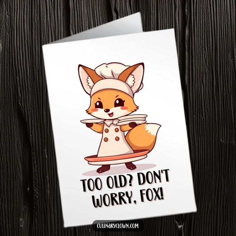 Funny Free Printable Birthday Card: A clumsy fox chef teetering with a tall stack of plates.