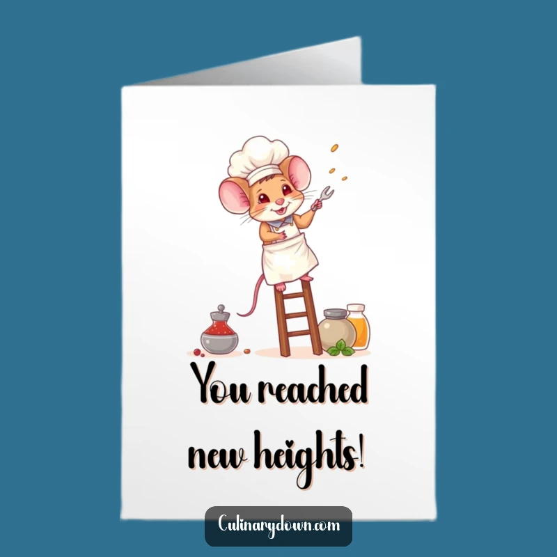 Free Printable Congrats Card: Ambitious Mouse Chef Climbing High, Funny Download