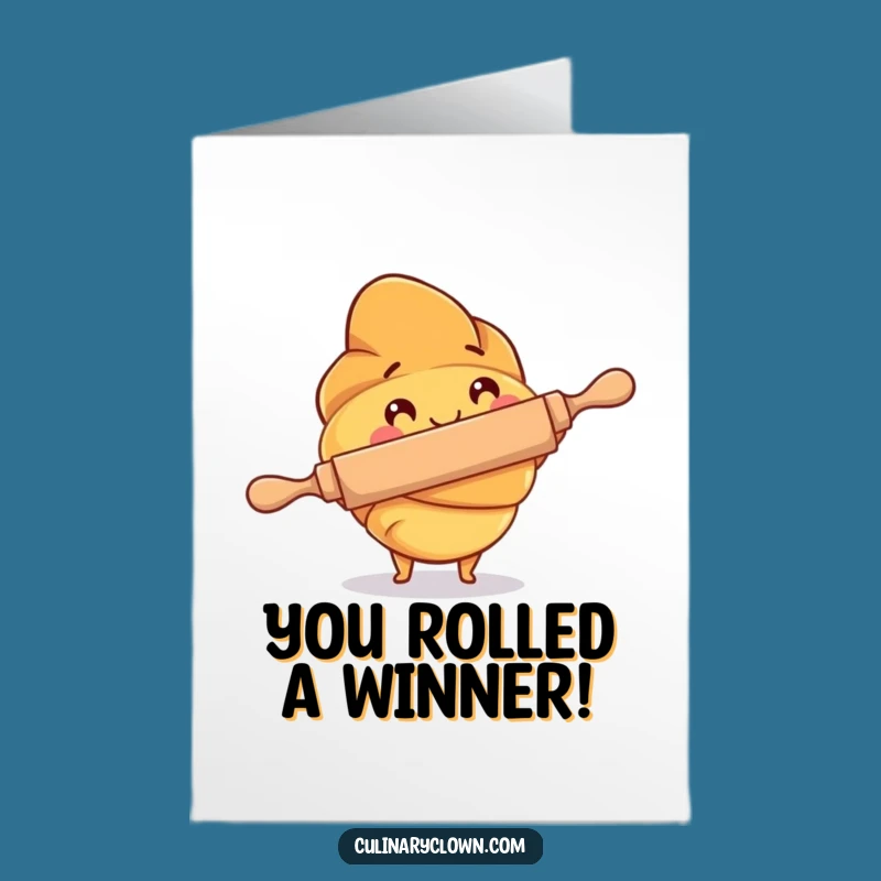 Free Printable Congrats Card: Happy Croissant Baker Rolling Pin Celebration Printable Greeting Card