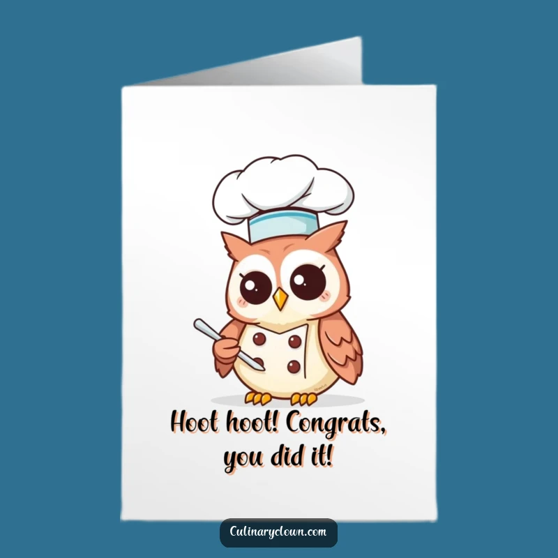 Free Printable Owl Chef Congratulations Card - Funny Downloadable Gift for Chefs