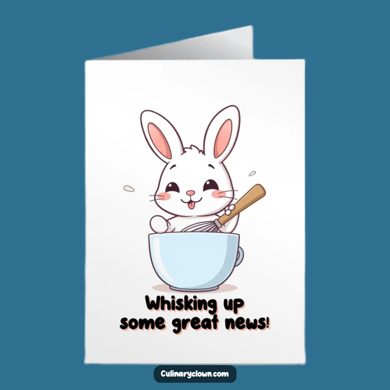 Free Printable Rabbit Whisking Congrats Card - Hilarious Downloadable