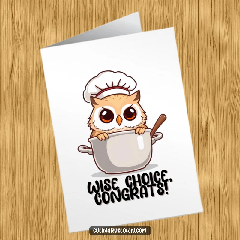 Free Printable Congratulations Card: A curious owl chef in a chef hat, peeking into a pot brimming with success.