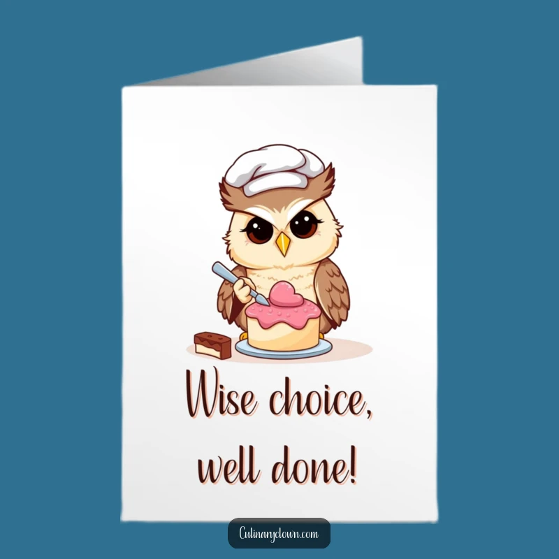 Free Printable Congrats Card: Owl Chef Masters Tiny Cake for Your Win