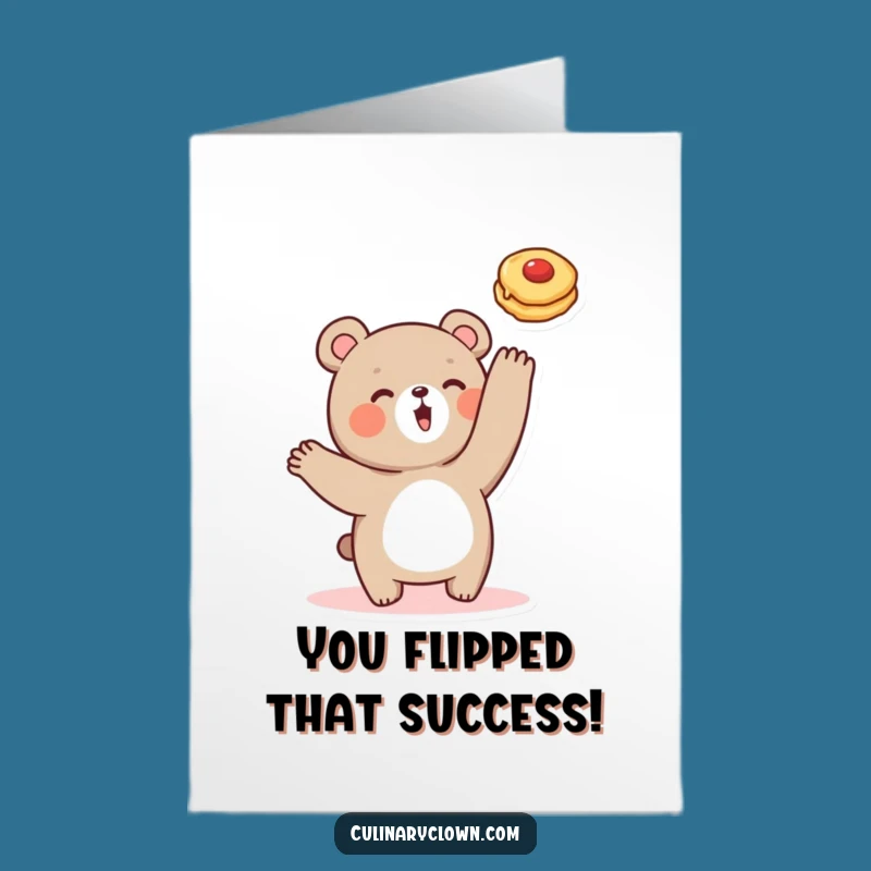 Free Printable Bear Pancake Flip Congrats Card - Hilarious Downloadable Gift