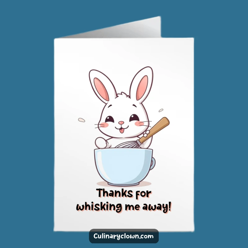 Free Printable Rabbit Whisking Thank You Card - Funny Baking
