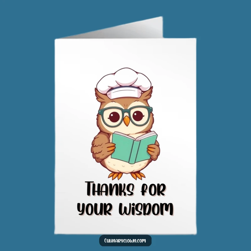 Thank You Chef Owl Card: Free Printable Recipe of Gratitude