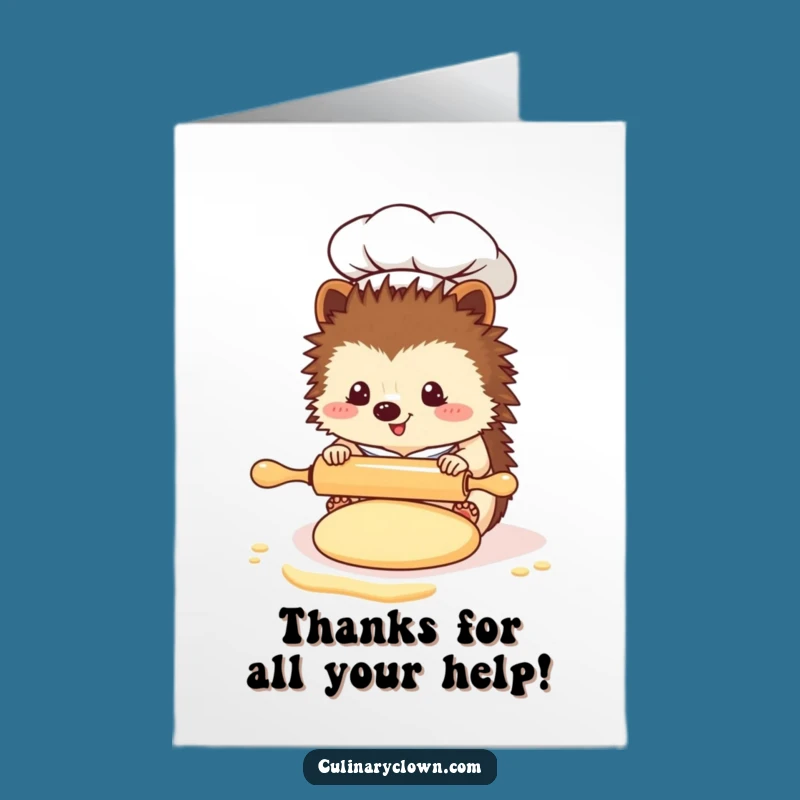 Free Printable Thank You Card: Kawaii Hedgehog Chef Rolling Dough Funny Downloadable Gift