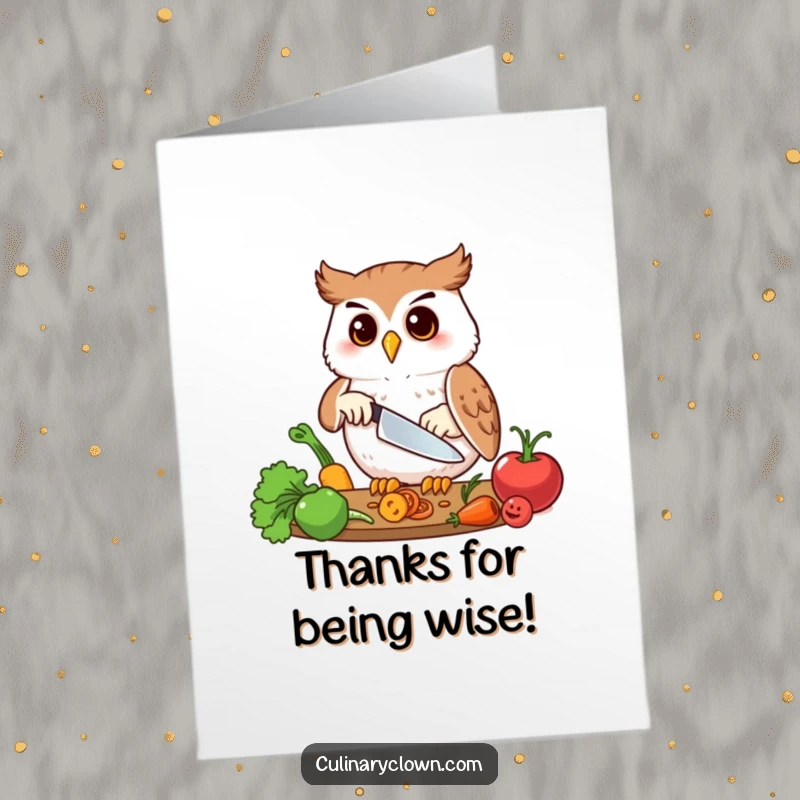 Funny Free Printable Thank You Card: A happy owl precisely chops vegetables, a fun way to thank someone for their sharpness.