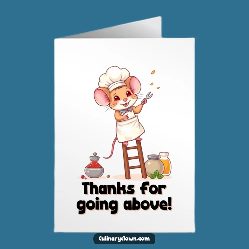 Free Printable Thank You Card: Determined Mouse Chef, Print at Home Gratitude