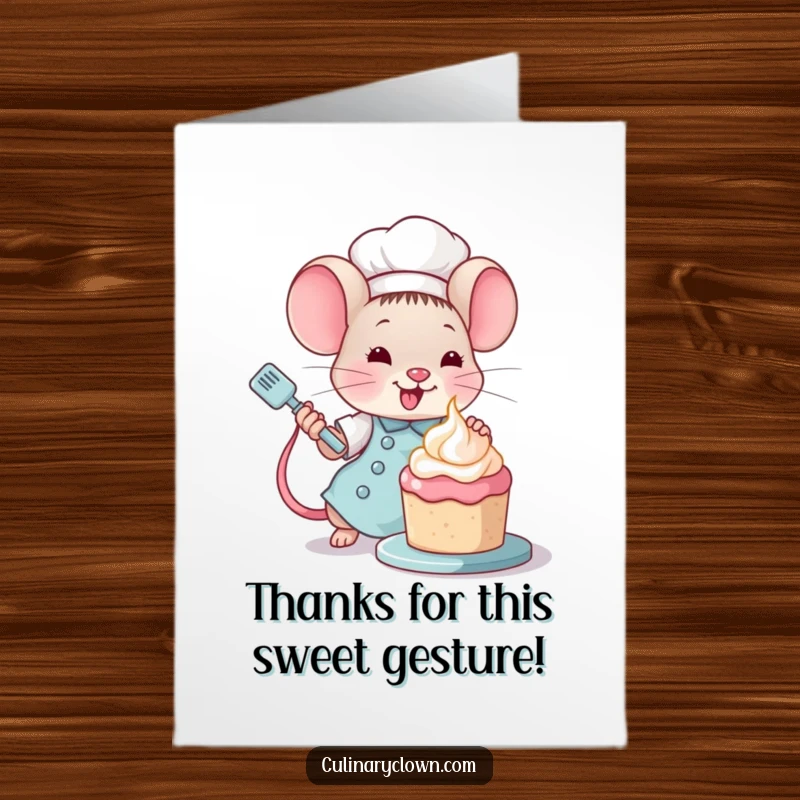 Funny Free Printable Thank You Card: Kawaii mouse chef excitedly frosting a tiny cake, showing appreciation with a sweet gesture.