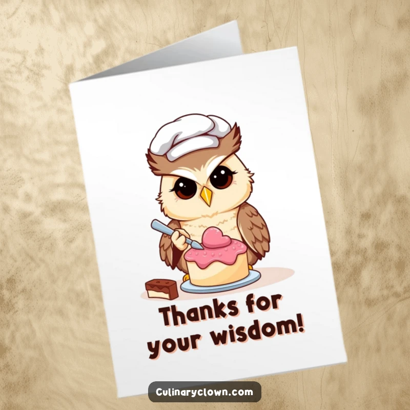 Funny free printable thank you card with a determined owl chef carefully decorating a tiny cake to convey thanks.