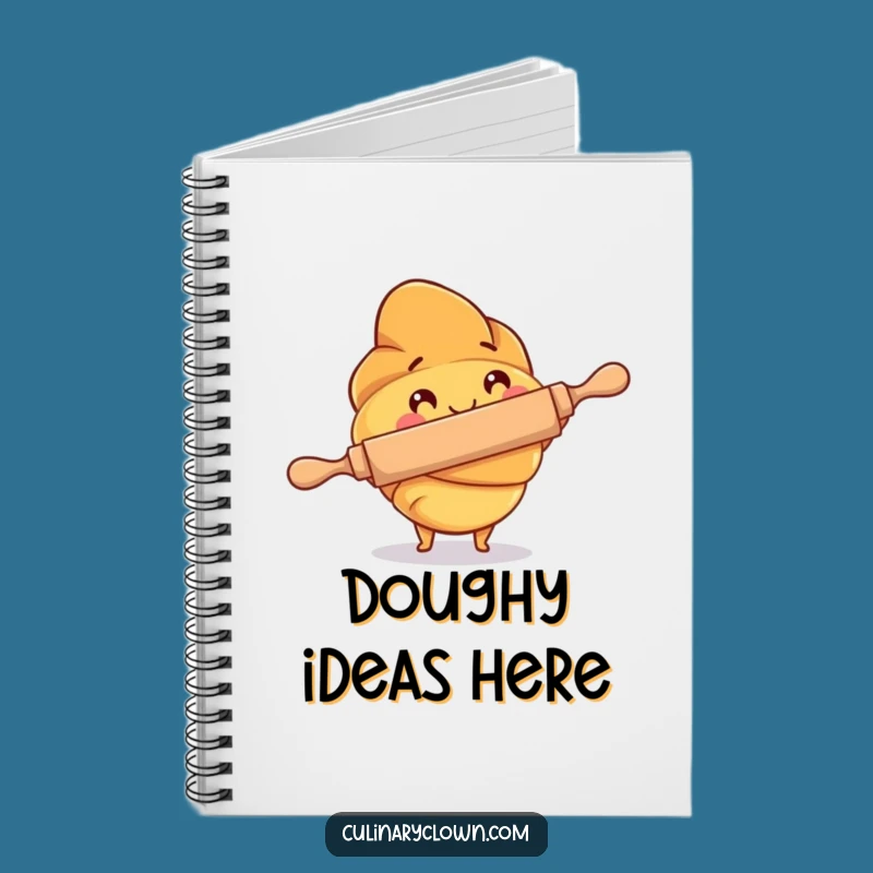 Funny Croissant Baker Notebook: Jot Down Pastry Ideas with Baking Humor